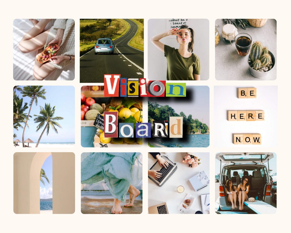 ¿Cómo hacer un Vision Board? Tips que debes saber antes de crearlo.